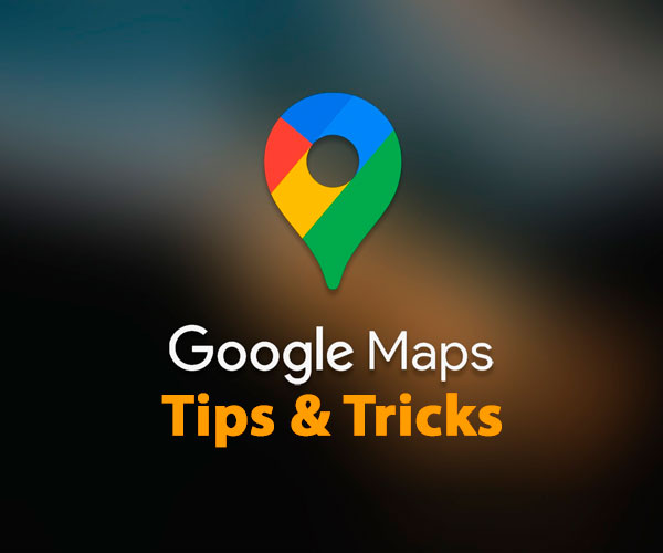Consejos Esenciales para Usar Google Maps